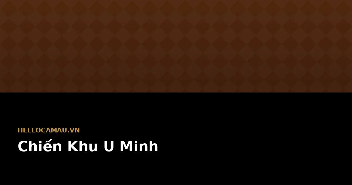 Chiến khu U Minh