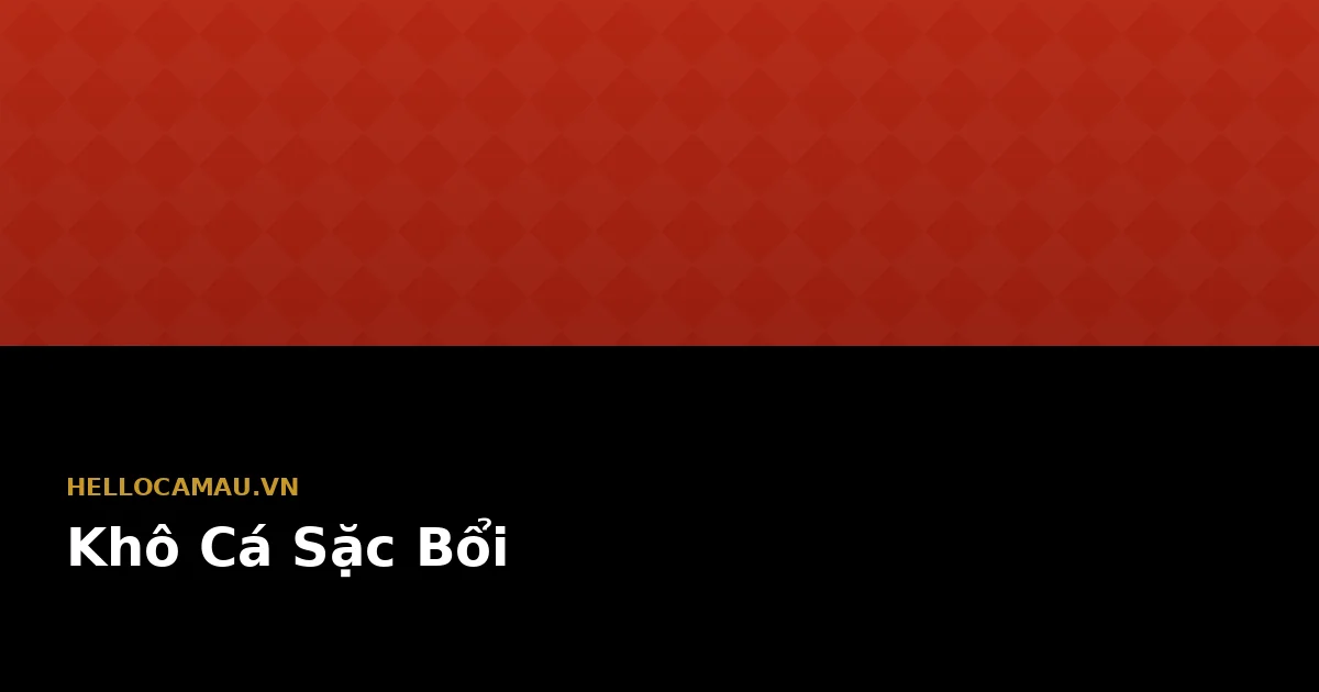Khô Cá Sặc Bổi